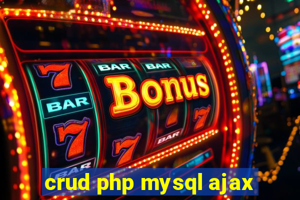 crud php mysql ajax